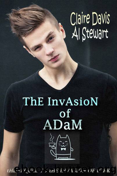 The Invasion of Adam (Tork and Adam Book 2) by Claire Davis & Al Stewart