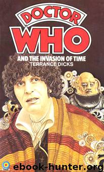 The Invasion of Time by Terrance Dicks