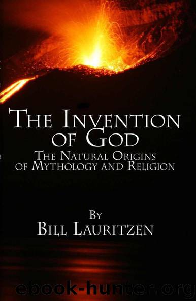 The Invention of God: The Natural Origins of Mythology and Religion by Lauritzen Bill