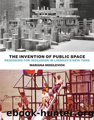 The Invention of Public Space by Mariana Mogilevich