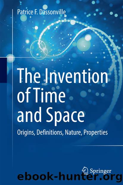 The Invention of Time and Space by Patrice F. Dassonville