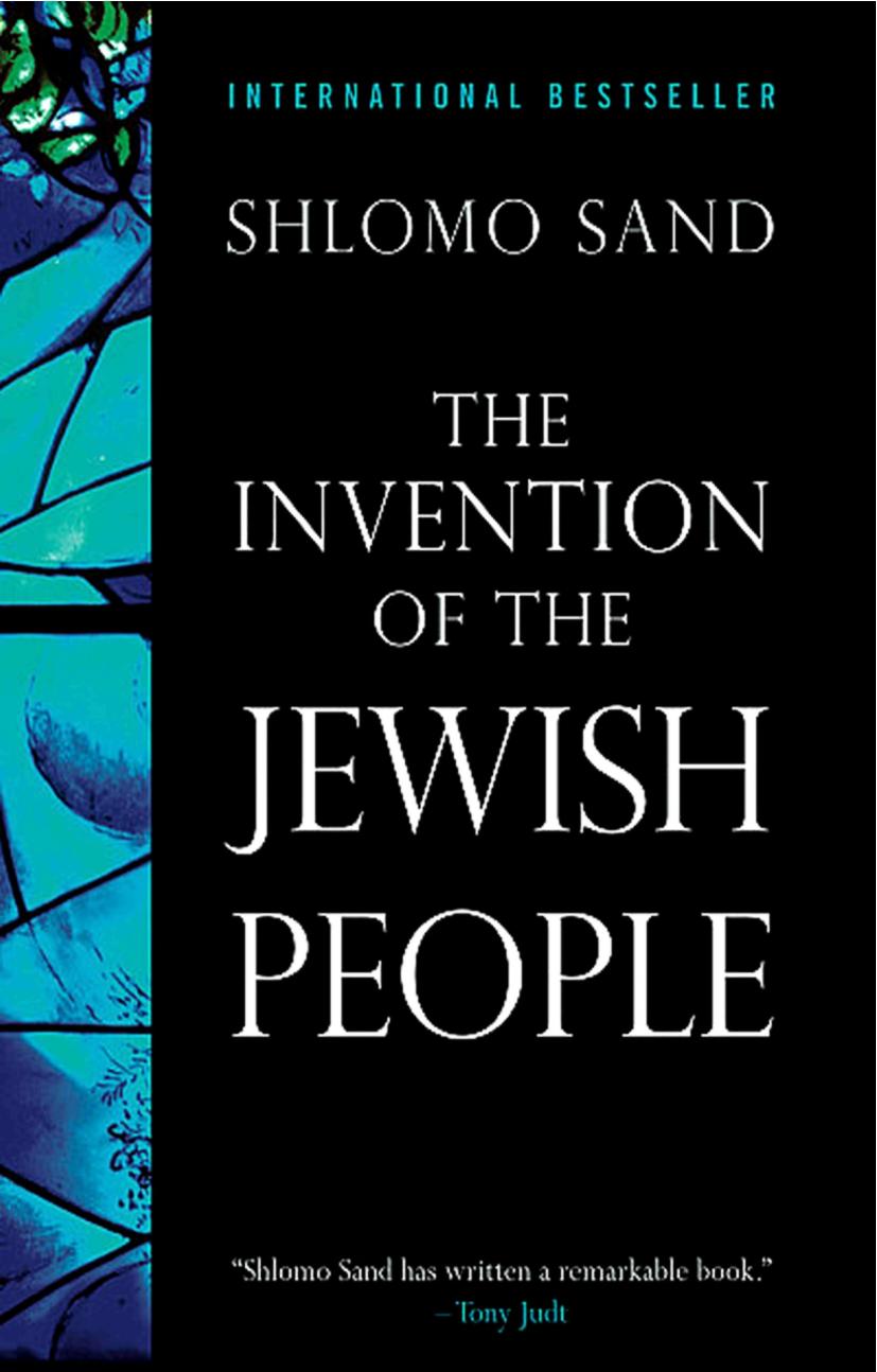The Invention of the Jewish People by Shlomo Sand (2009)
