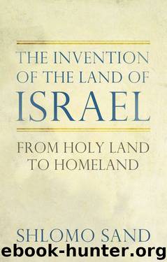 The Invention of the Land of Israel by Shlomo Sand