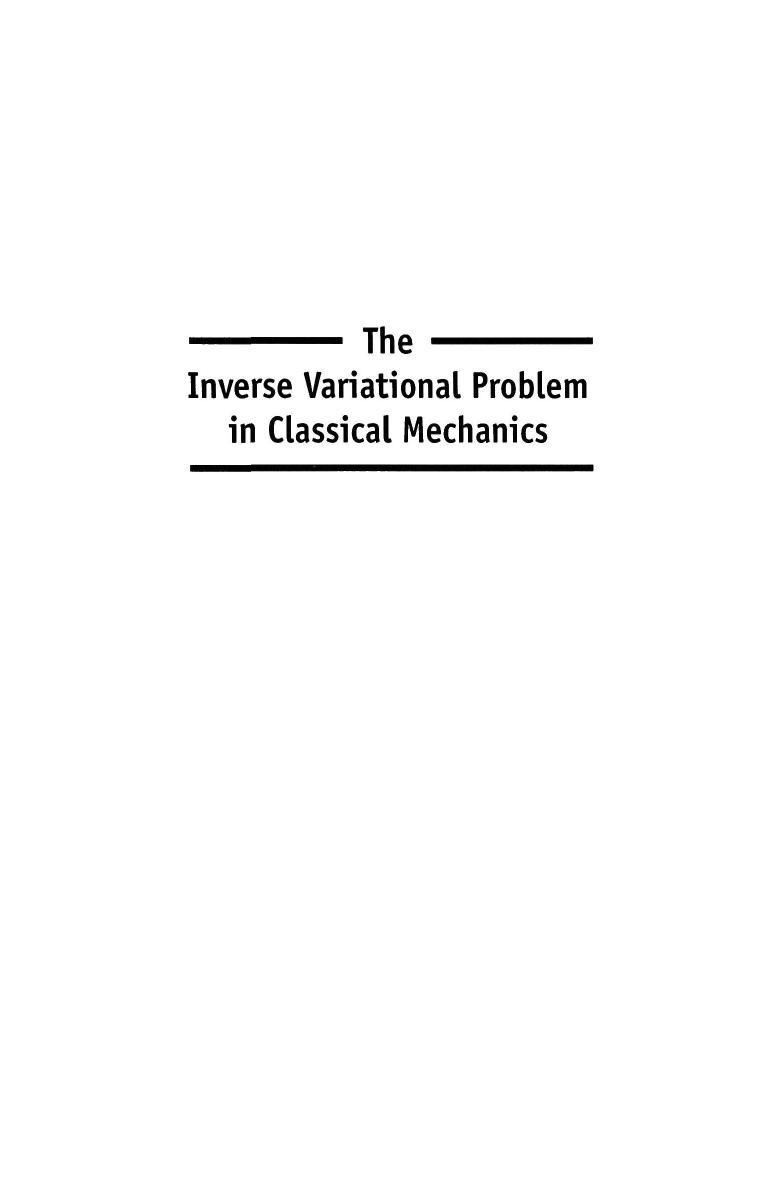 The Inverse Variational Problem in Classical Mechanics by Jan T Łopuszański