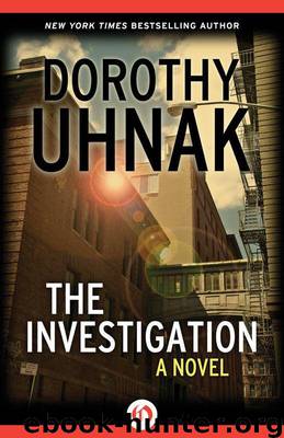 The Investigation: A Novel by Uhnak Dorothy