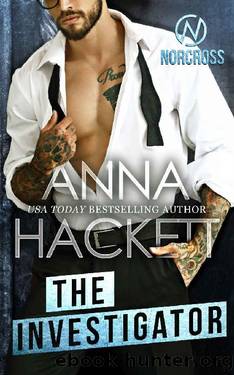 The Investigator: A Boss' Brother Romance (Norcross) by Anna Hackett
