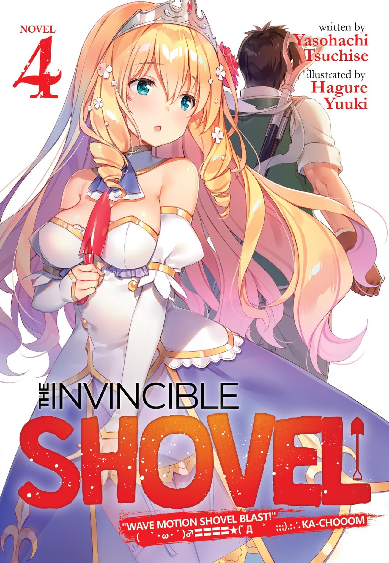 The Invincible Shovel Vol. 4 by Yasohachi Tsuchise