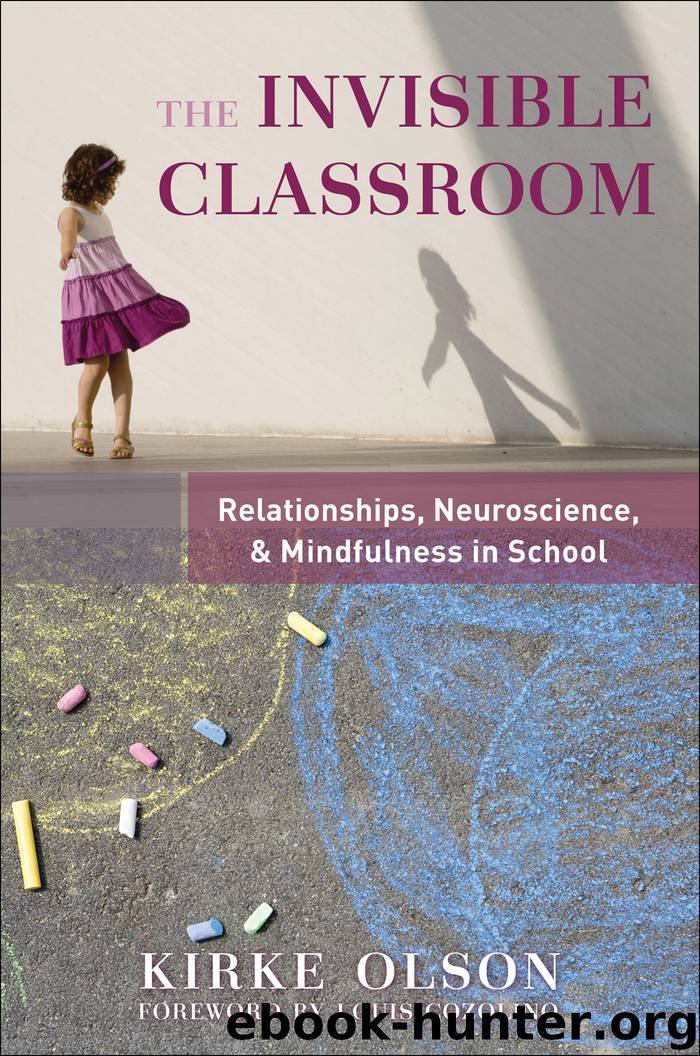 The Invisible Classroom by Kirke Olson
