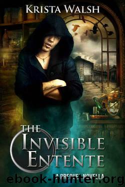 The Invisible Entente: a prequel novella by Krista Walsh