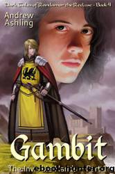 The Invisible Hands - Part 1: Gambit by Ashling Andrew