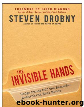 The Invisible Hands by Steven Drobny & Diamond Jared