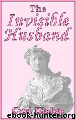 The Invisible Husband by Cari Hislop
