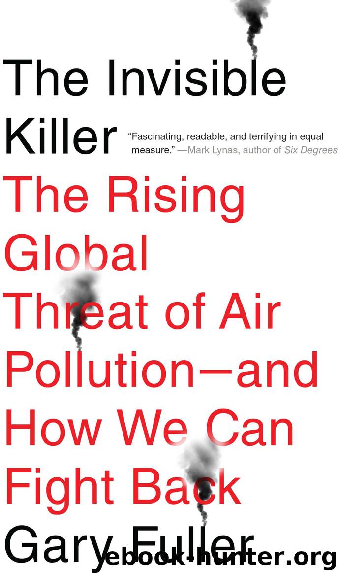 The Invisible Killer by Gary Fuller
