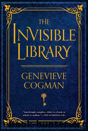 The Invisible Library (The Invisible Library Novel) by Genevieve Cogman