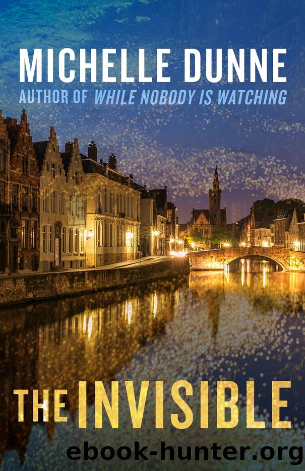 The Invisible by Michelle Dunne