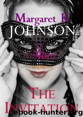 The Invitation by Margaret K Johnson