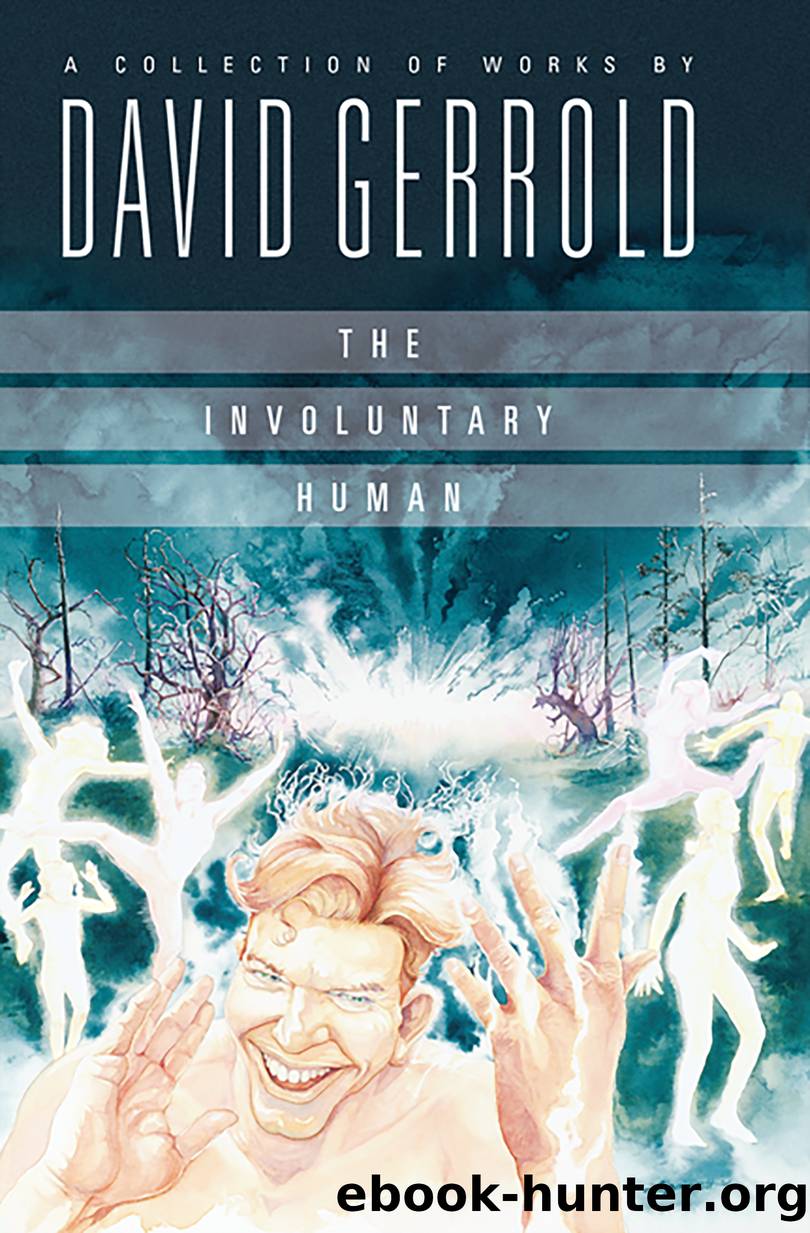 The Involuntary Human by David Gerrold