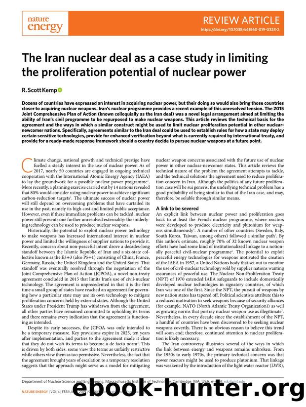 The Iran nuclear deal as a case study in limiting the proliferation potential of nuclear power by R. Scott Kemp