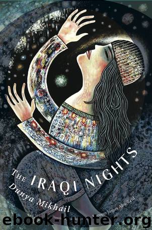 The Iraqi Nights by Dunya Mikhail