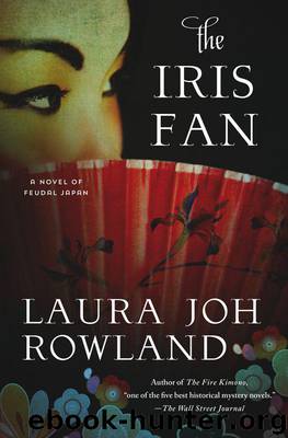 The Iris Fan by Laura Joh Rowland