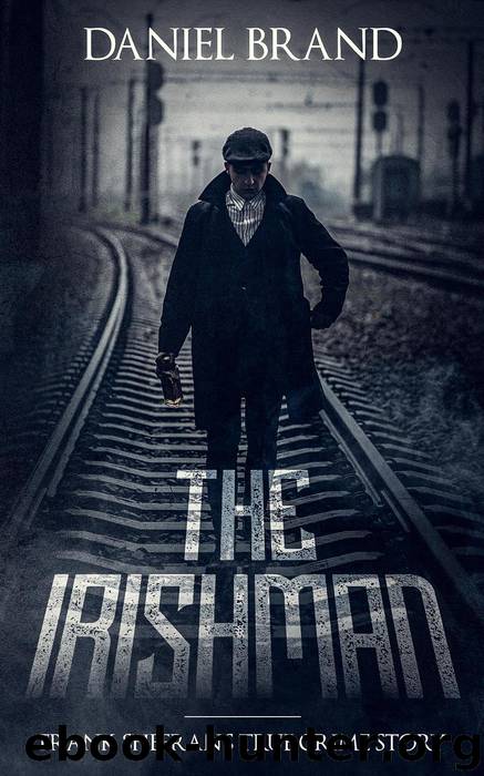 The Irishman by Daniel Brand