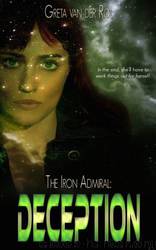 The Iron Admiral: Deception by Greta van Der Rol