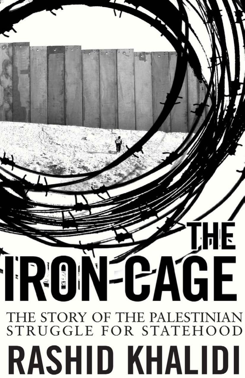 The Iron Cage by Rashid Khalidi