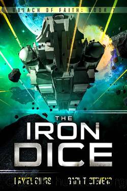 The Iron Dice (Breach of Faith Book 7) by Daniel Gibbs & Gary T. Stevens