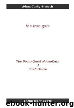 The Iron Gate by Adam Corby & asotir