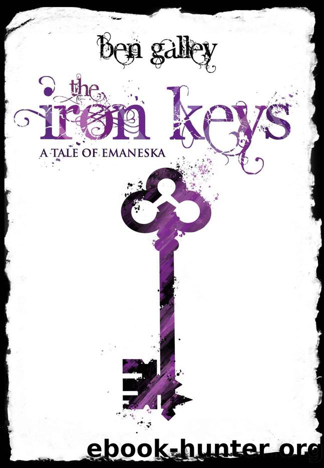 The Iron Keys by Ben Galley