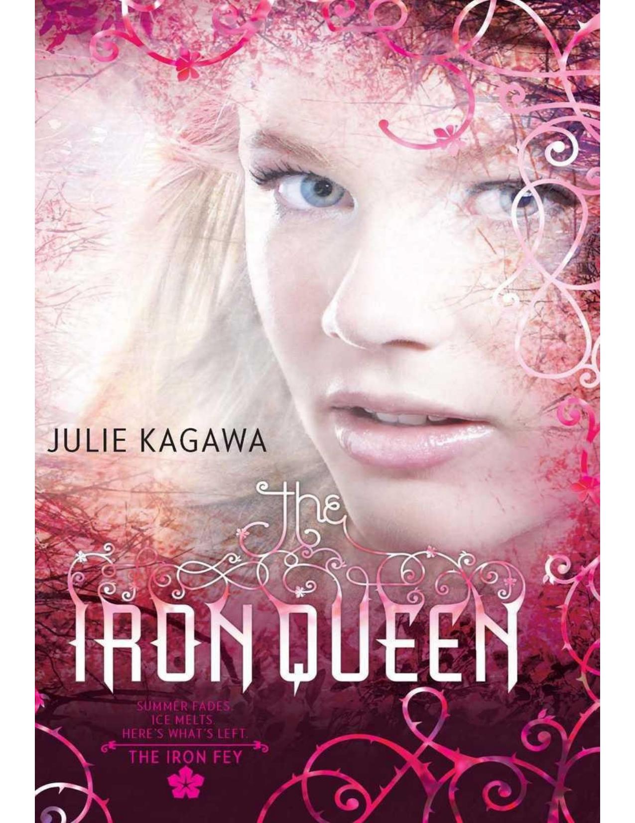 The Iron Queen by Julie Kagawa