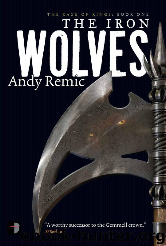 The Iron Wolves by Andy Remic