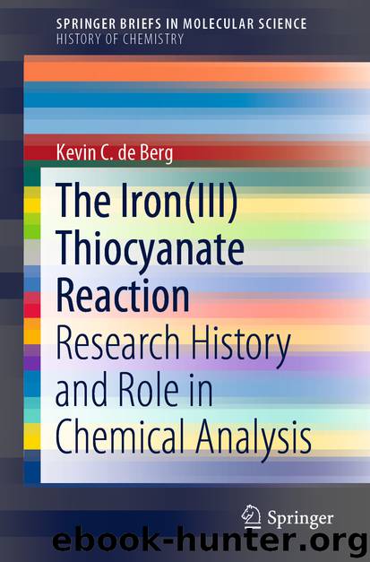 The Iron(III) Thiocyanate Reaction by Kevin C. de Berg