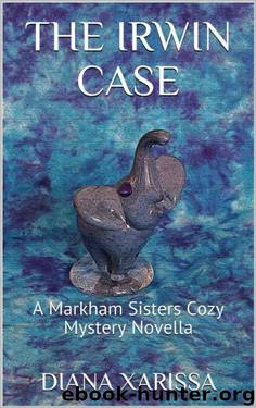 The Irwin Case by Diana Xarissa