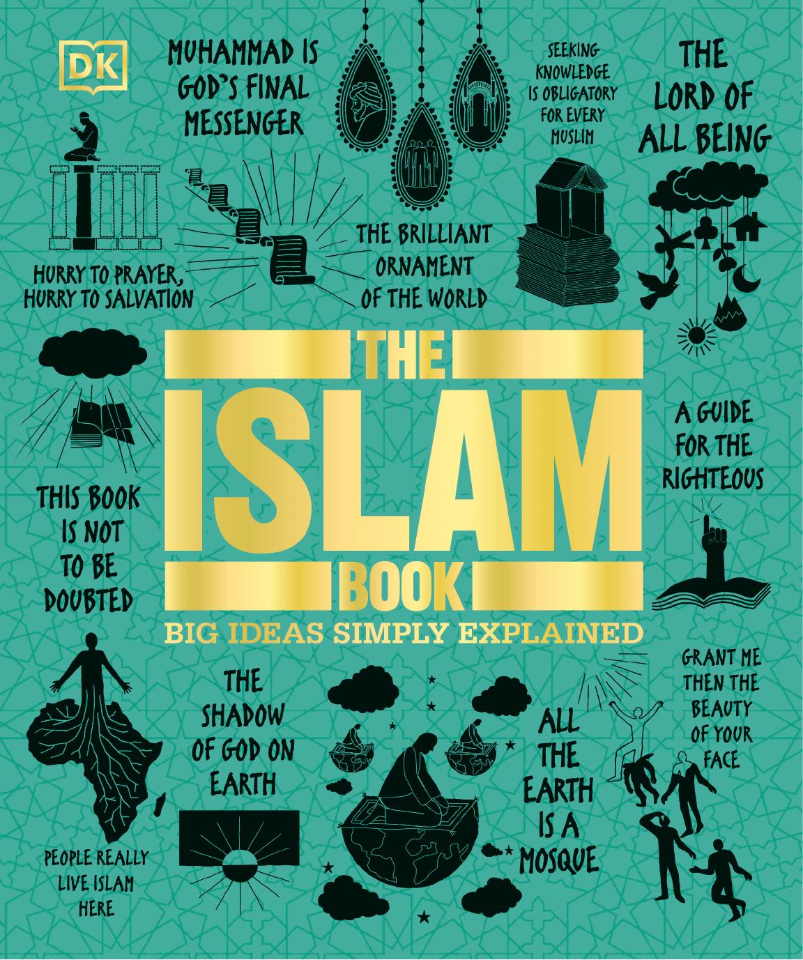 The Islam Book: Big Ideas Simply Explained (Big Ideas) by DK