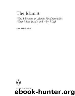 The Islamist by Ed Husain