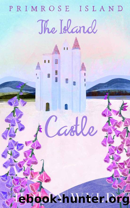 The Island Castle: An uplifting and heartwarming short romantic comedy set in Scotland (Primrose Island Short Novellas) (Primrose Island Novellas) by Holly Wyld