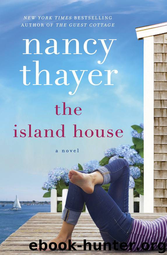 The Island House by Nancy Thayer