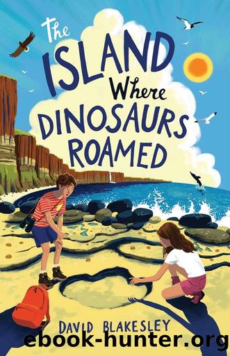 The Island Where Dinosaurs Roamed by David Blakesley & David Dean