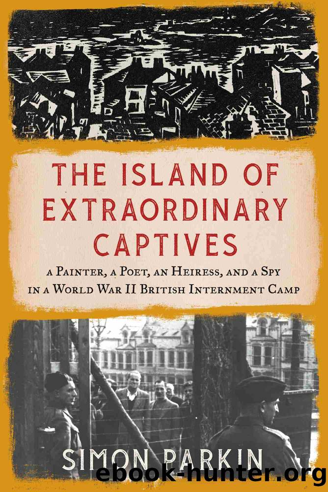 The Island of Extraordinary Captives by Simon Parkin