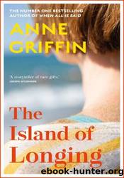 The Island of Longing by Anne Griffin