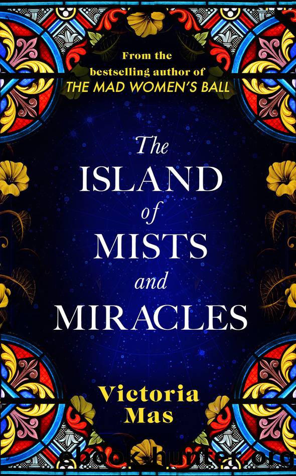 The Island of Mists and Miracles by Victoria Mas