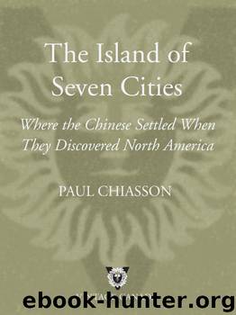 The Island of Seven Cities by Paul Chiasson