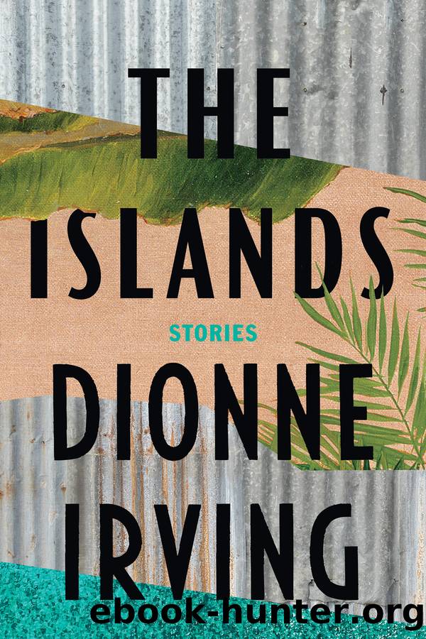 The Islands by Dionne Irving