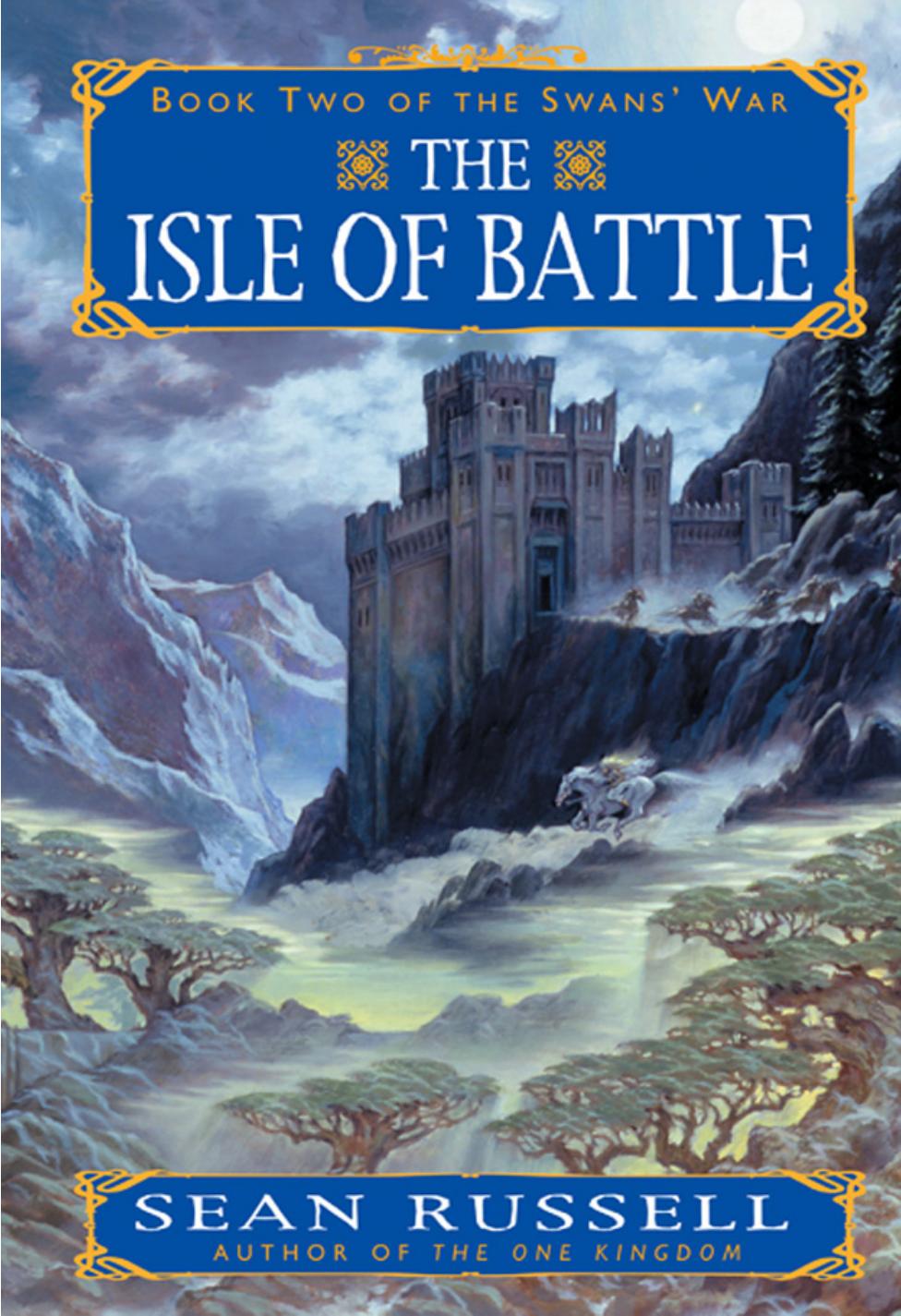 The Isle of Battle by Sean Russell