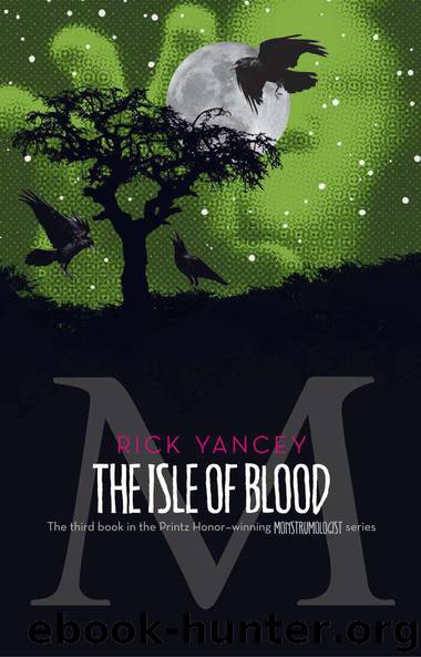The Isle of Blood by Rick Yancey