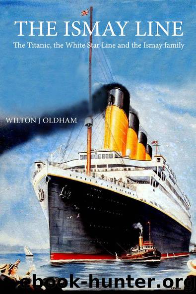 The Ismay Line by Wilton J. Oldham