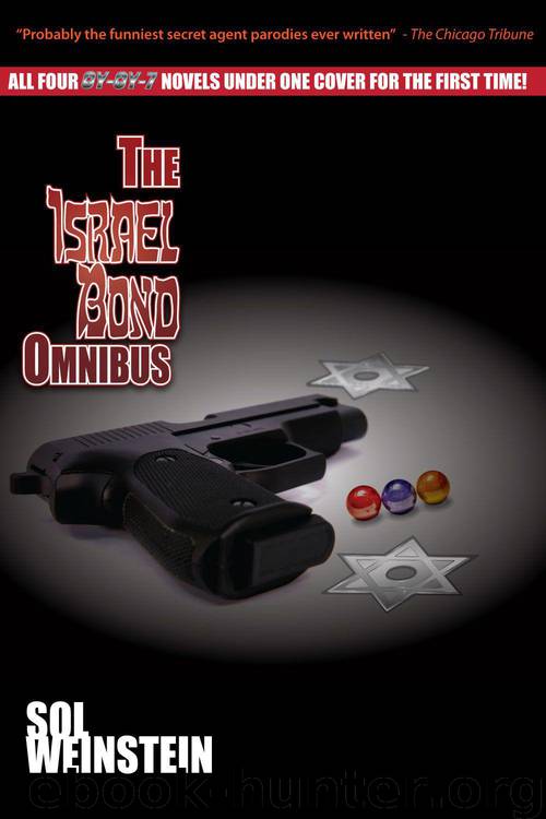 The Israel Bond Omnibus by Sol Weinstein