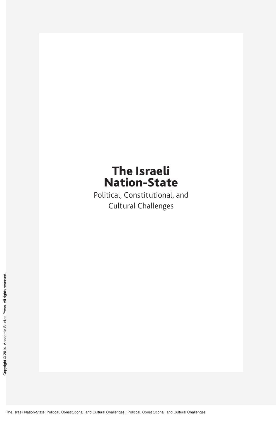 The Israeli Nation-State: Political, Constitutional, and Cultural Challenges : Political, Constitutional, and Cultural Challenges by Fania Oz-Salzberger; Yedidia Z. Stern; Yedidia Z Stern