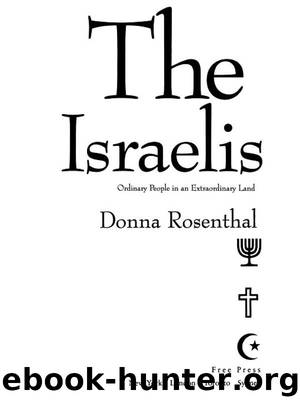 The Israelis by Donna Rosenthal